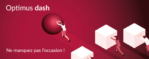 Optimus dash - ne manquez pas l'occasion